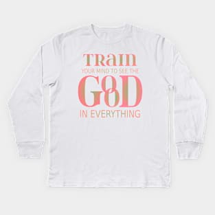 Train your mind to see the good in everything | Mentality Kids Long Sleeve T-Shirt